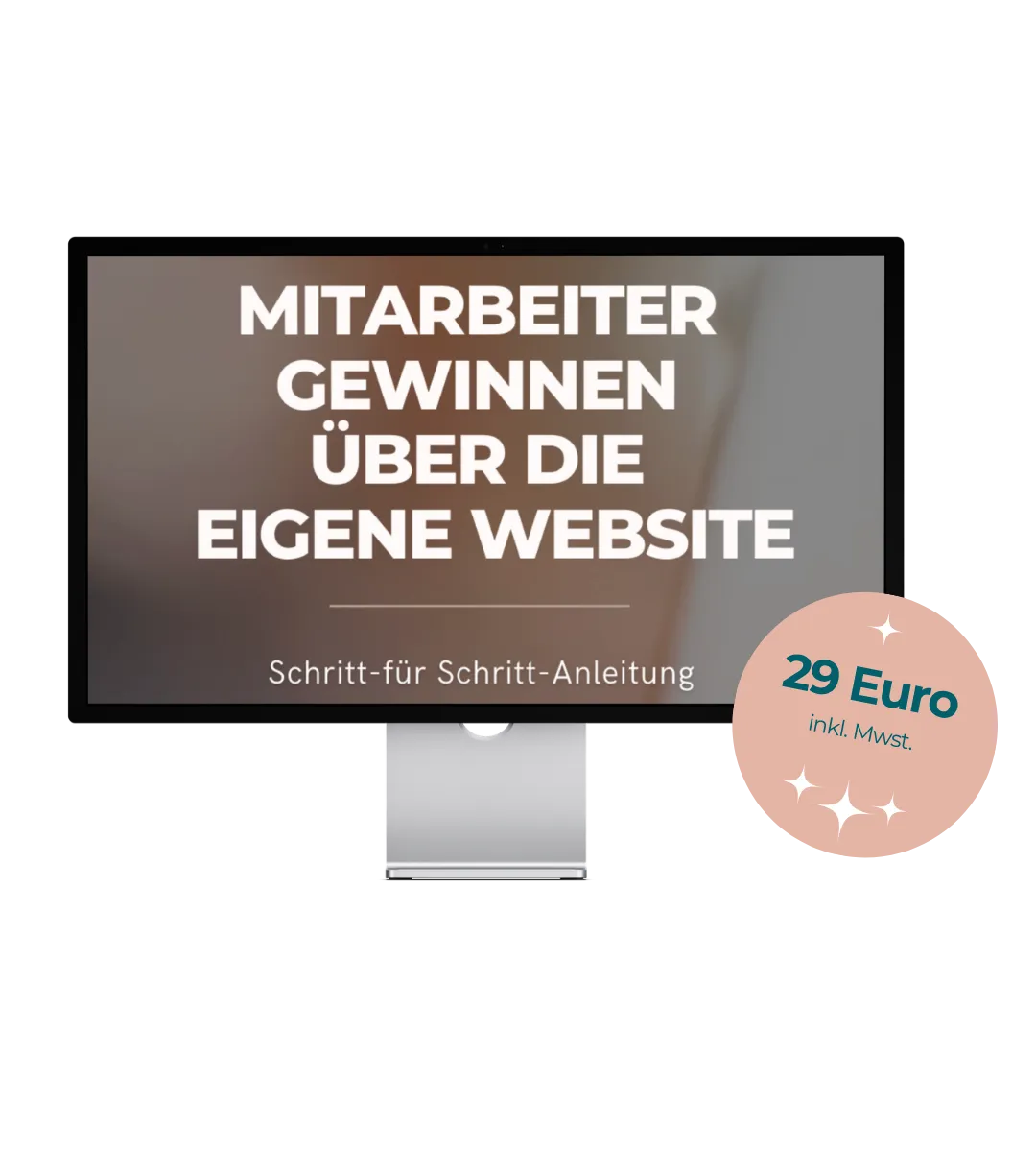 Bildschirmansicht mit Schriftzug »Mitarbeiter gewinnen über die eigene Website«