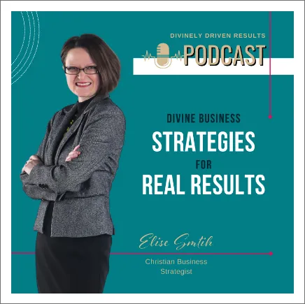 infographic for the Divinely Driven Results Podcast