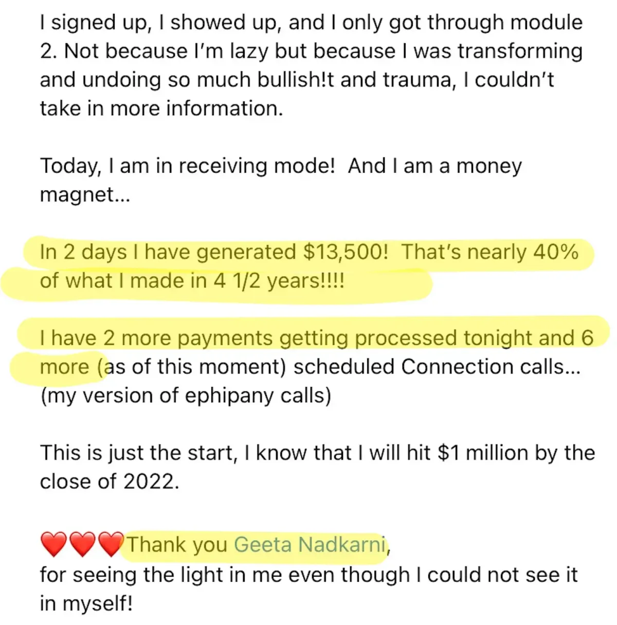In 2 days, I have generated $13,500