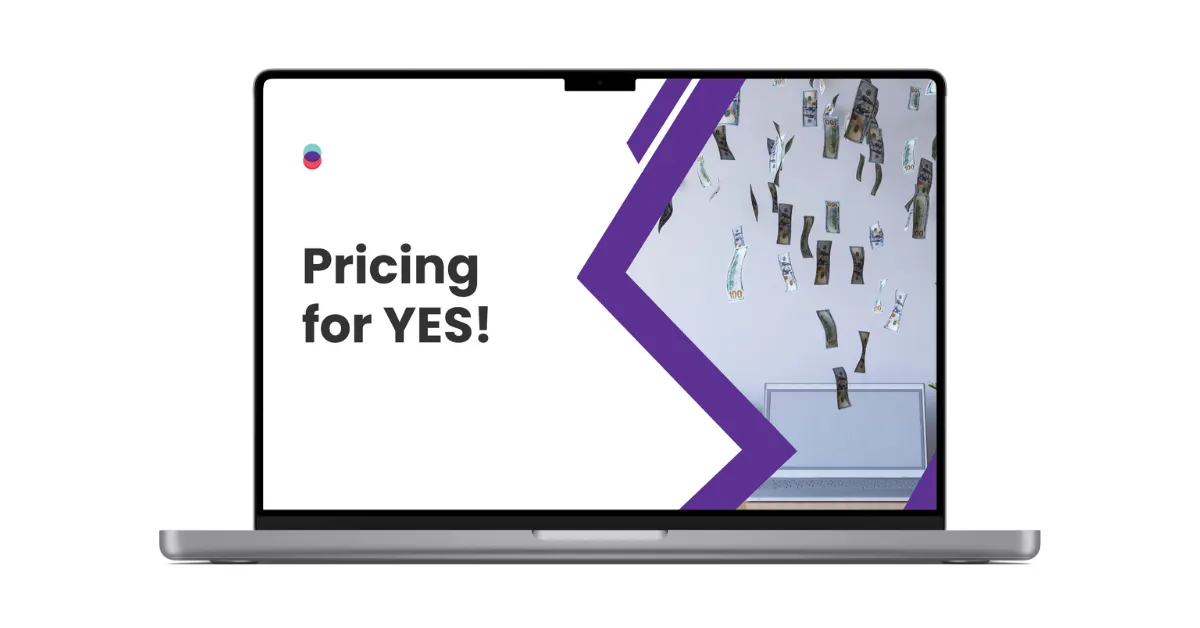 Pricing for "Yes!"