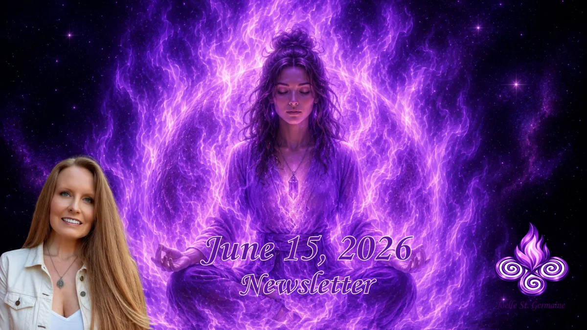 June 15, 2026 Newsletter - Pluto Retrograde & Violet Flame