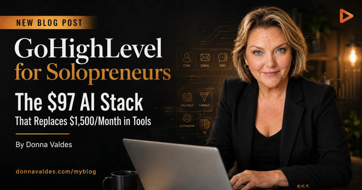 GoHighLevel for Solopreneurs: $97 Replaces $1,500/Mo Tools
