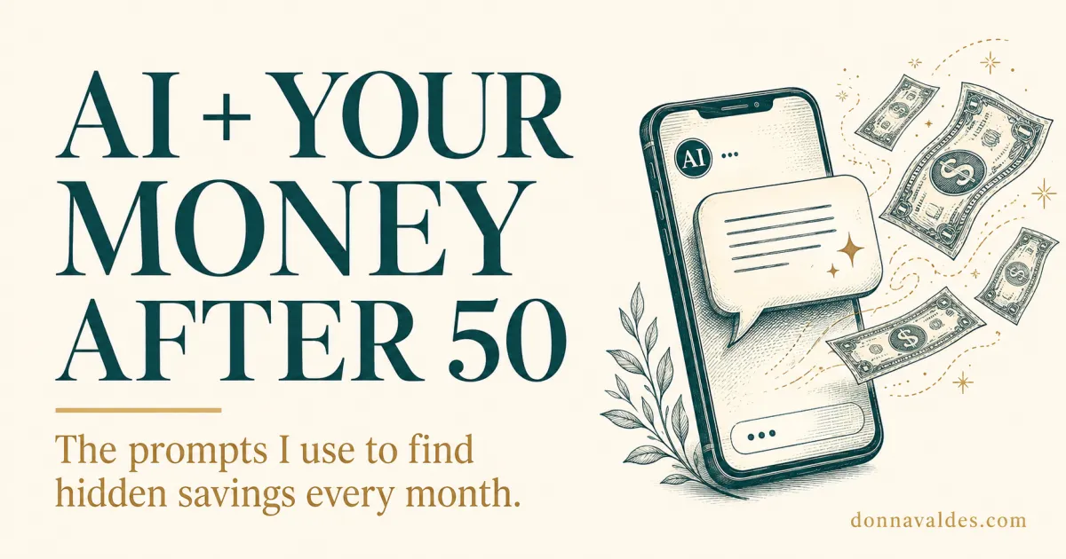 How I Use AI to Find $400/Month in Hidden Savings After 50