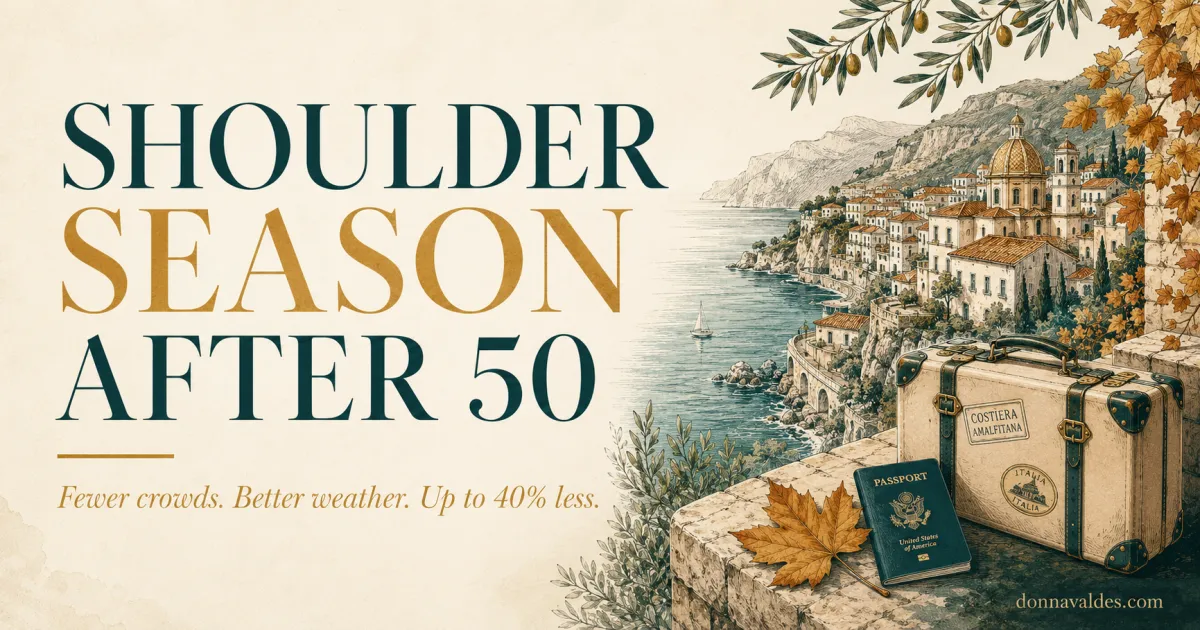 Shoulder Season Travel After 50: Why Fall Beats Summer