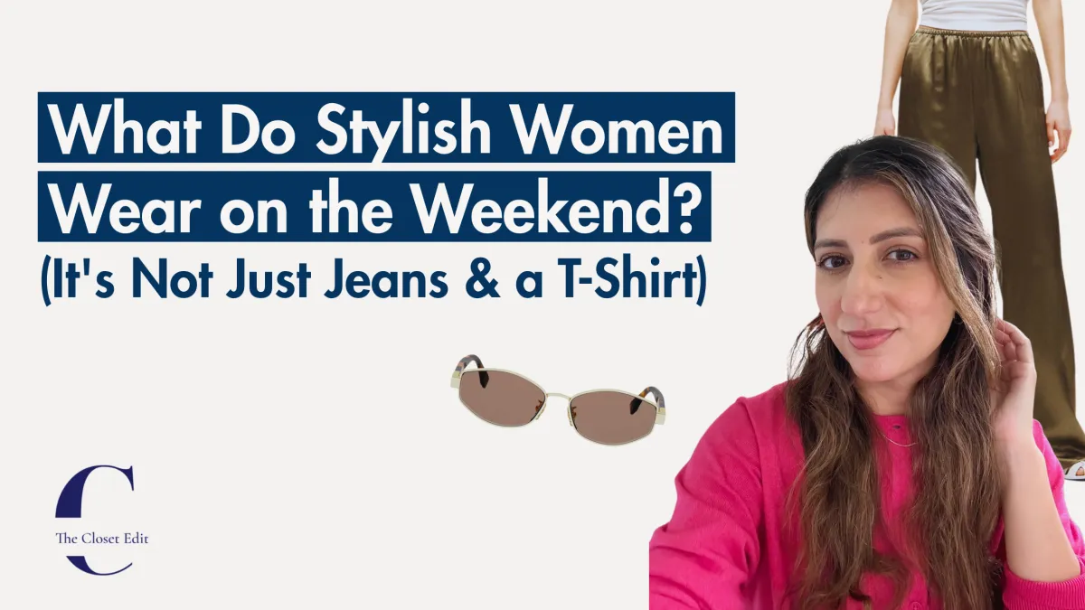 What to Wear on Weekends (Without Defaulting to Jeans and a T-Shirt)