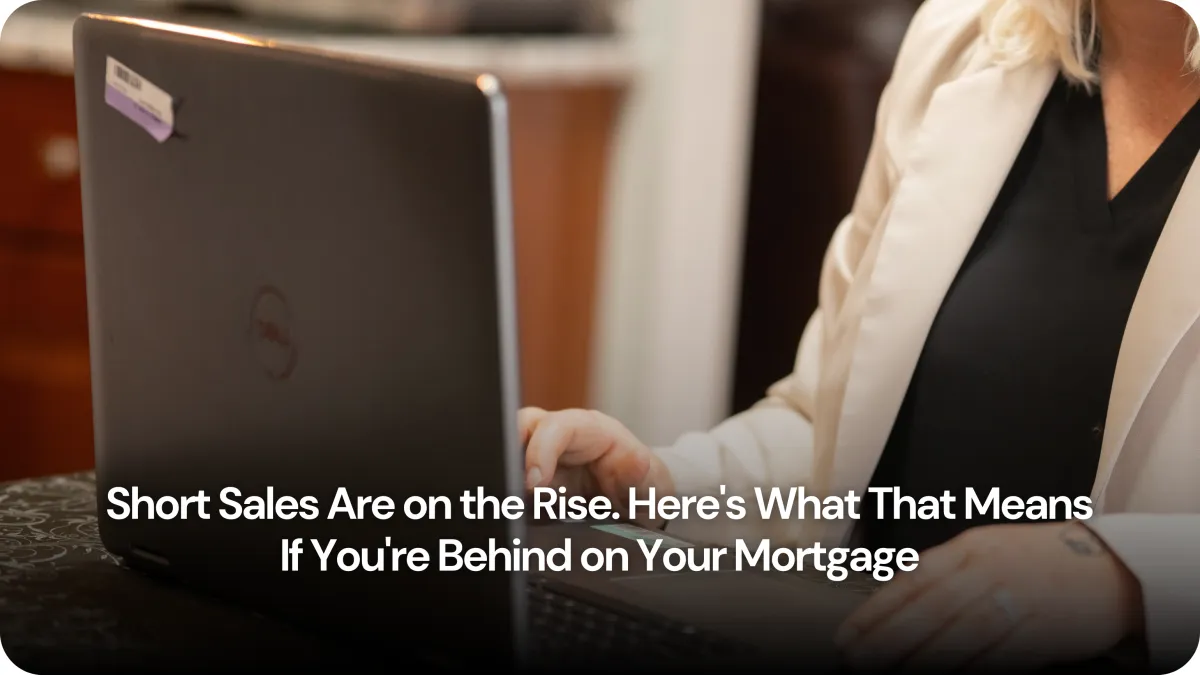 Short Sales Are on the Rise. Here's What That Means If You're Behind on Your Mortgage | Christy Schmaedeke, Realtor
