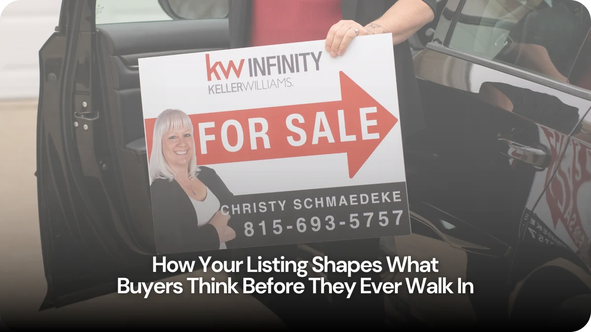 How Your Listing Shapes What Buyers Think Before They Ever Walk In