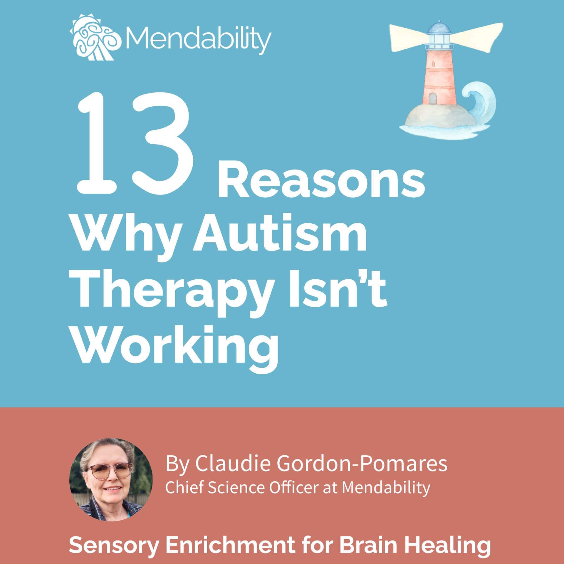 13 Reasons Autism Therapy Isn't Working