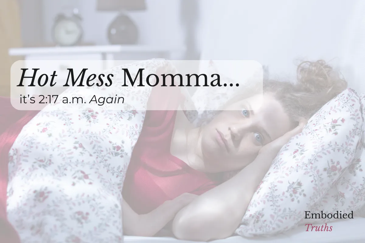 Hot Mess Momma