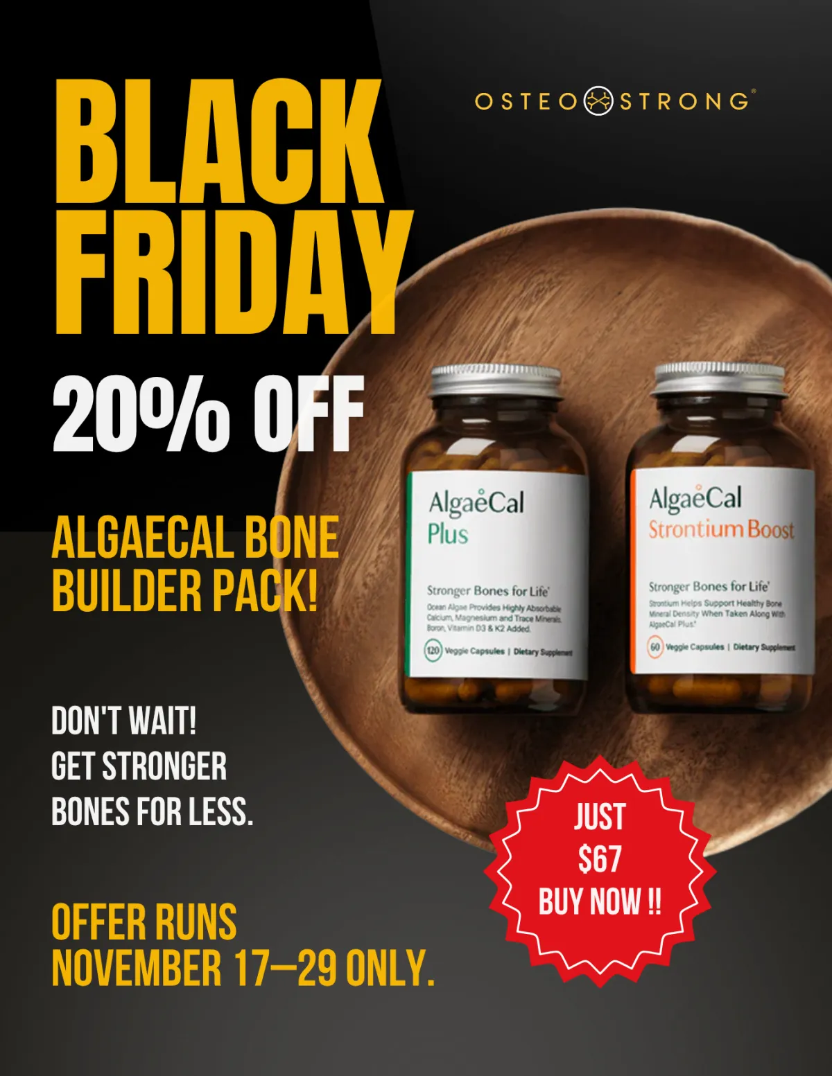 AlgaeCal Bone Builder Pack Black Friday sale - 20% off bone health supplements for $67