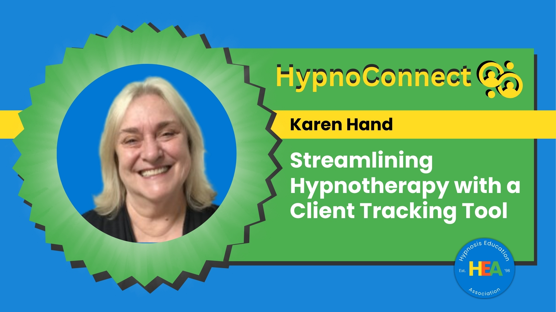 Karen Hand on Streamlining Hypnotherapy with a Client Tracking Tool