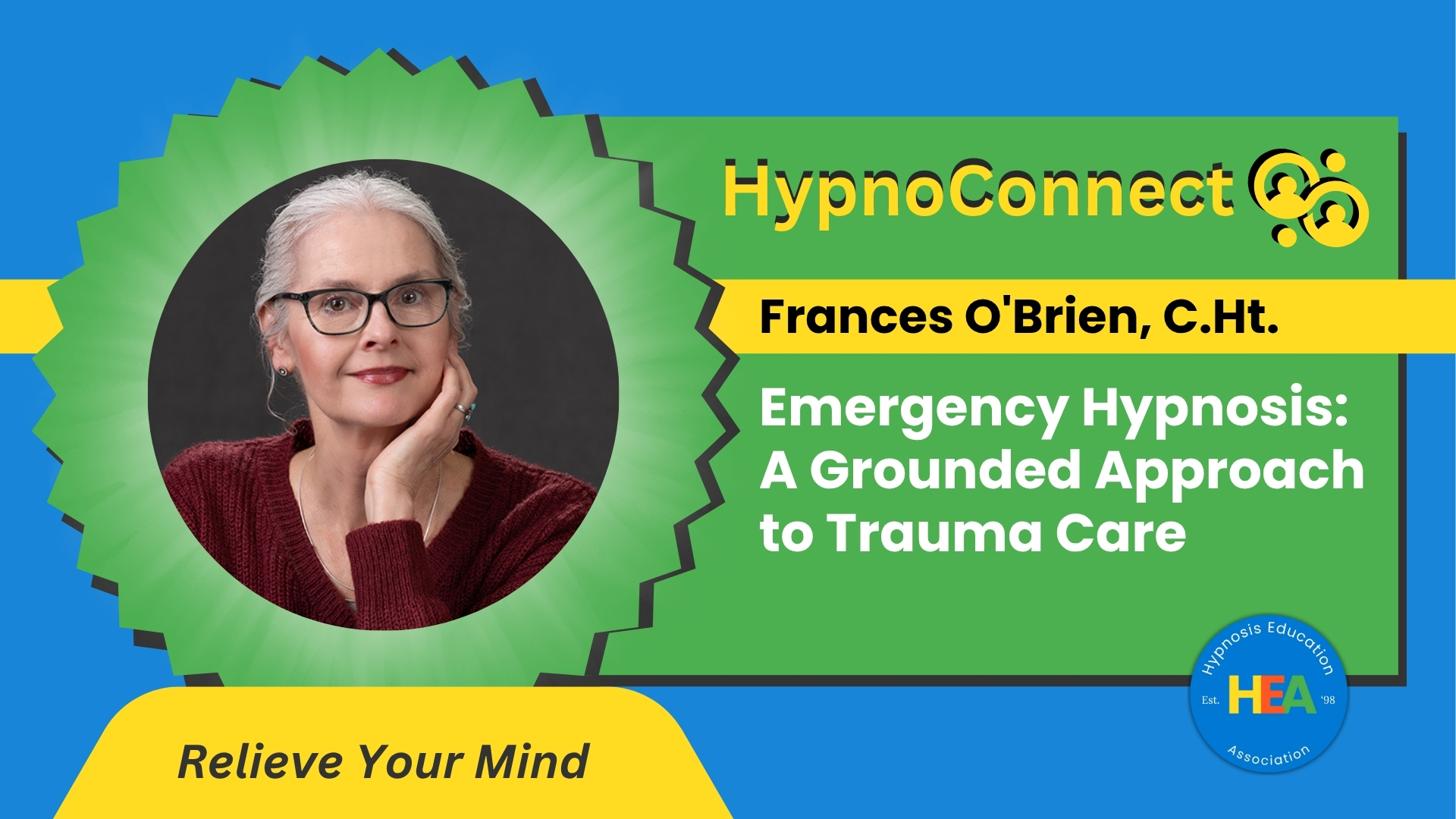 Frances O'Brian on Hypnosis, Verbal First Aid, and Hope After Trauma