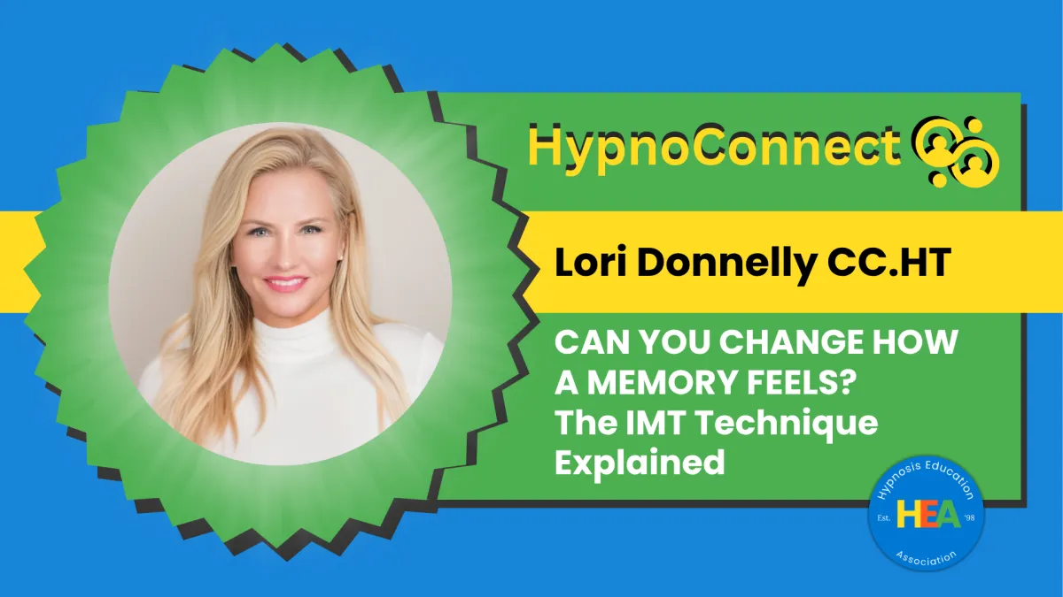 Lori Donnelly on IEMT: Releasing a Memory's Emotional Charge Without Reliving It