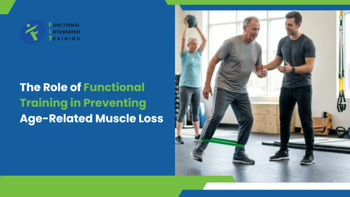 The Role of Functional Training in Preventing Age-Related Muscle Loss