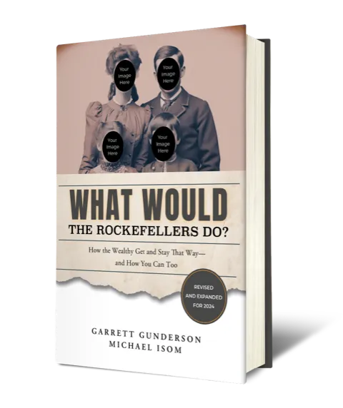 What Would the Rockefellers Do Book