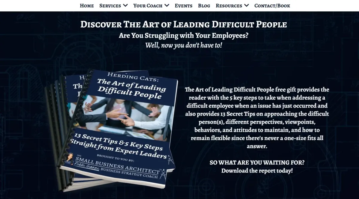 Image of a book titled "The Art of Leading Difficult People" with a subtitle highlighting "13 Secret Tips & 5 Key Steps," featuring a background design and elements suggesting business strategy and leadership resources, relevant to small business growth and employee management.