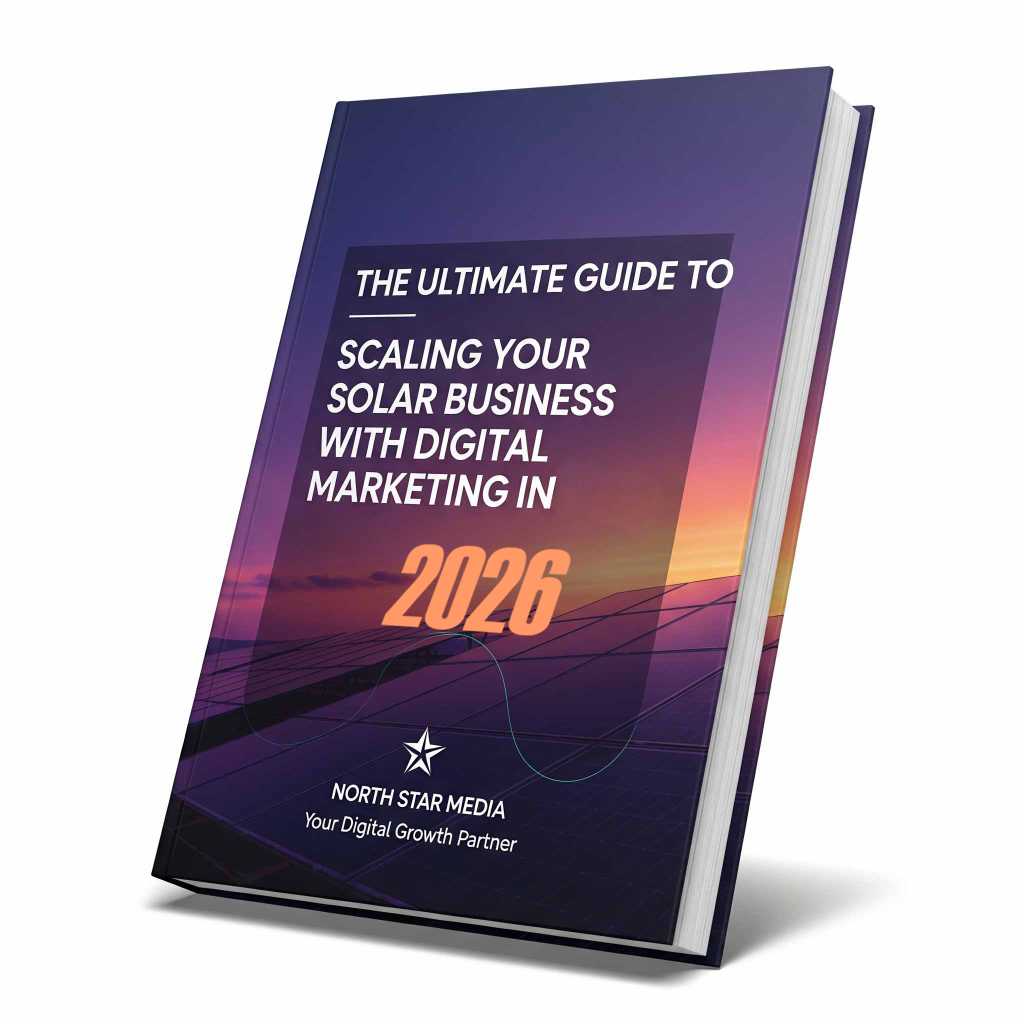 Cover of the Ultimate Guide to Scaling Your Solar Business with Digital Marketing