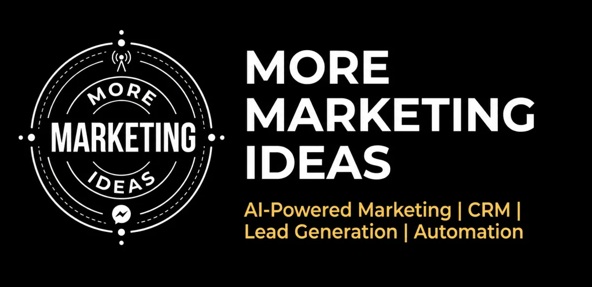 More Marketing Ideas - AI Powered Marketing