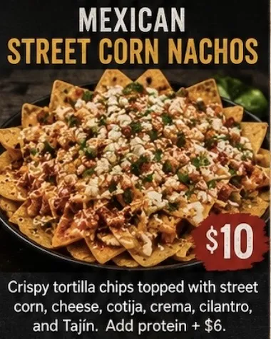 Mexican Street Corn Nachos, Salt & Pepper Cafe Food Truck 