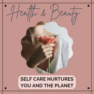 Health & Beauty: Self Care Nurtures you and the planet. Image of person holding orange flower
