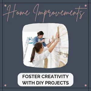 Home Improvements: Foster Creativity with DIY Projects. Image of two people making improvements to their home.