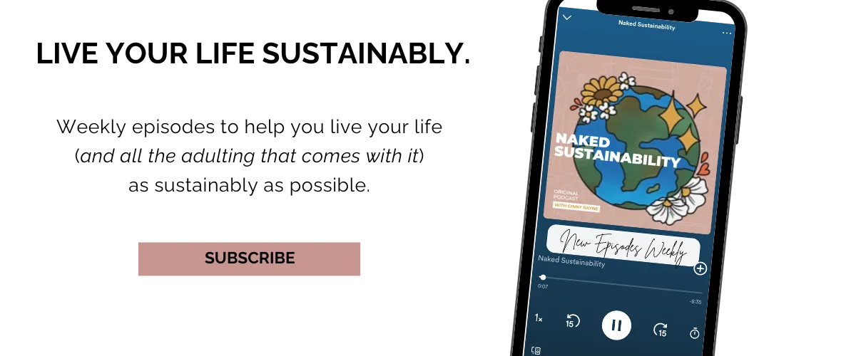 Live your Life Sustainably with the Naked Sustainability Podcast.