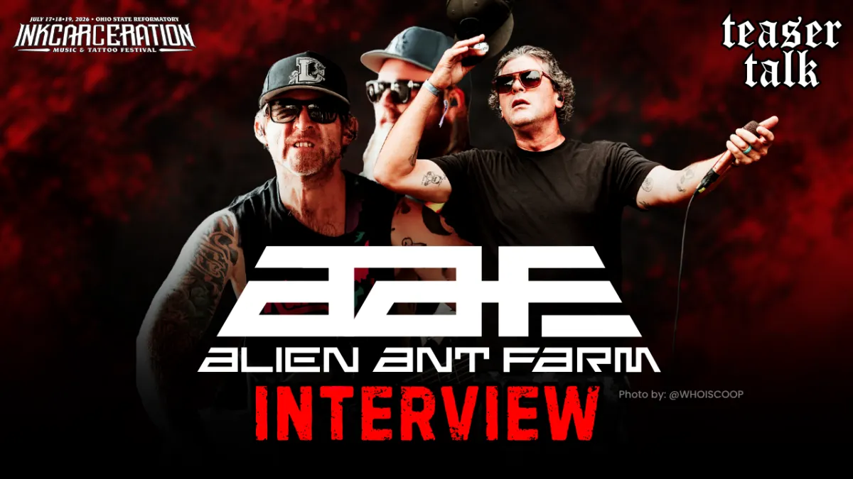 alien ant farm with teaser talk