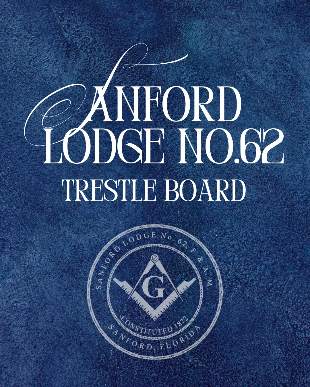 Sanford Lodge No.62 Trestle Baord