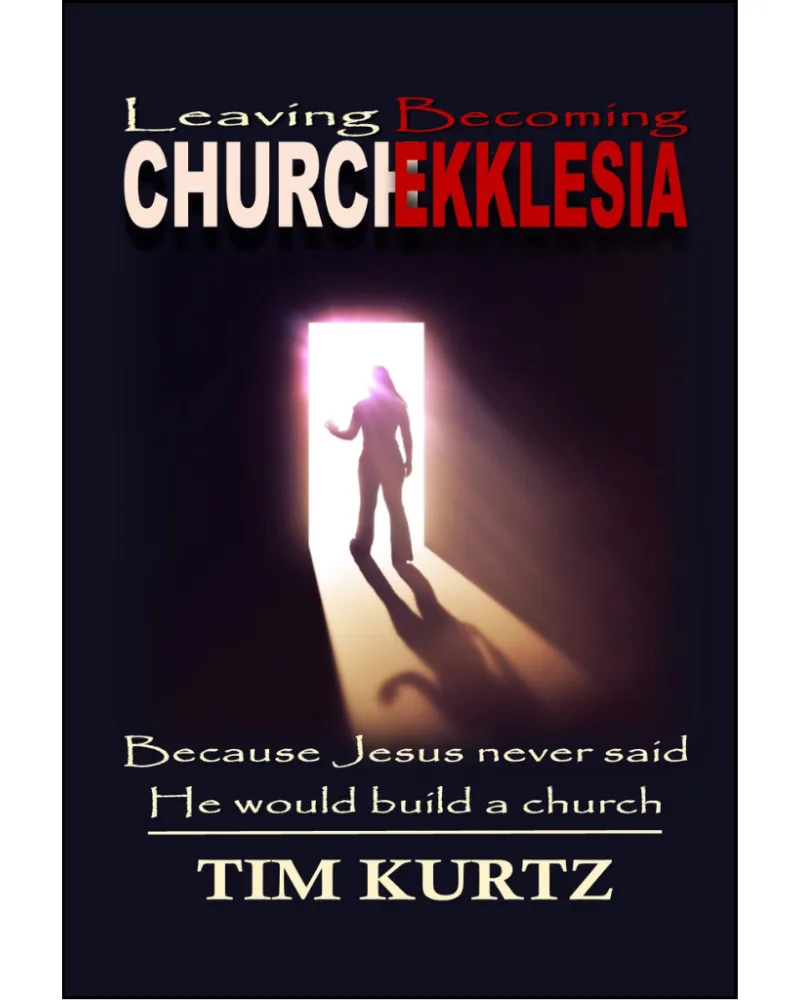leaving church becoming ekklesia book