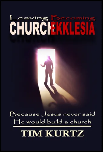 leaving church becoming ekklesia book