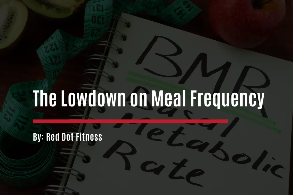 Meal Frequency Myths: Does Eating More Often Boost Metabolism?