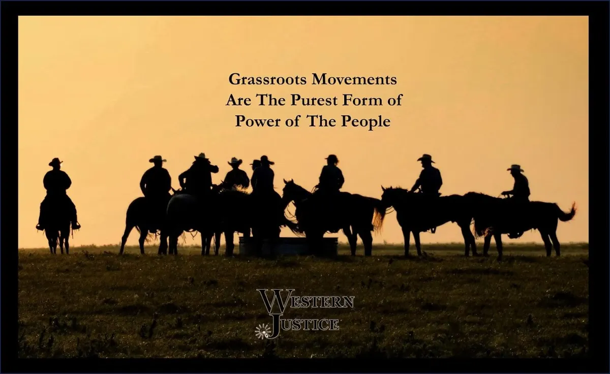 Grassroots Movements  - Power of the People