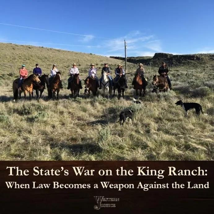The State’s War on the King Ranch: When Law Becomes a Weapon Against the Land