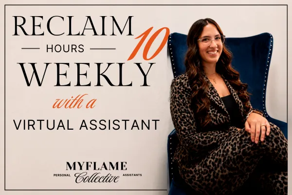 Reclaim 10 Hours Weekly with a Virtual Assistant