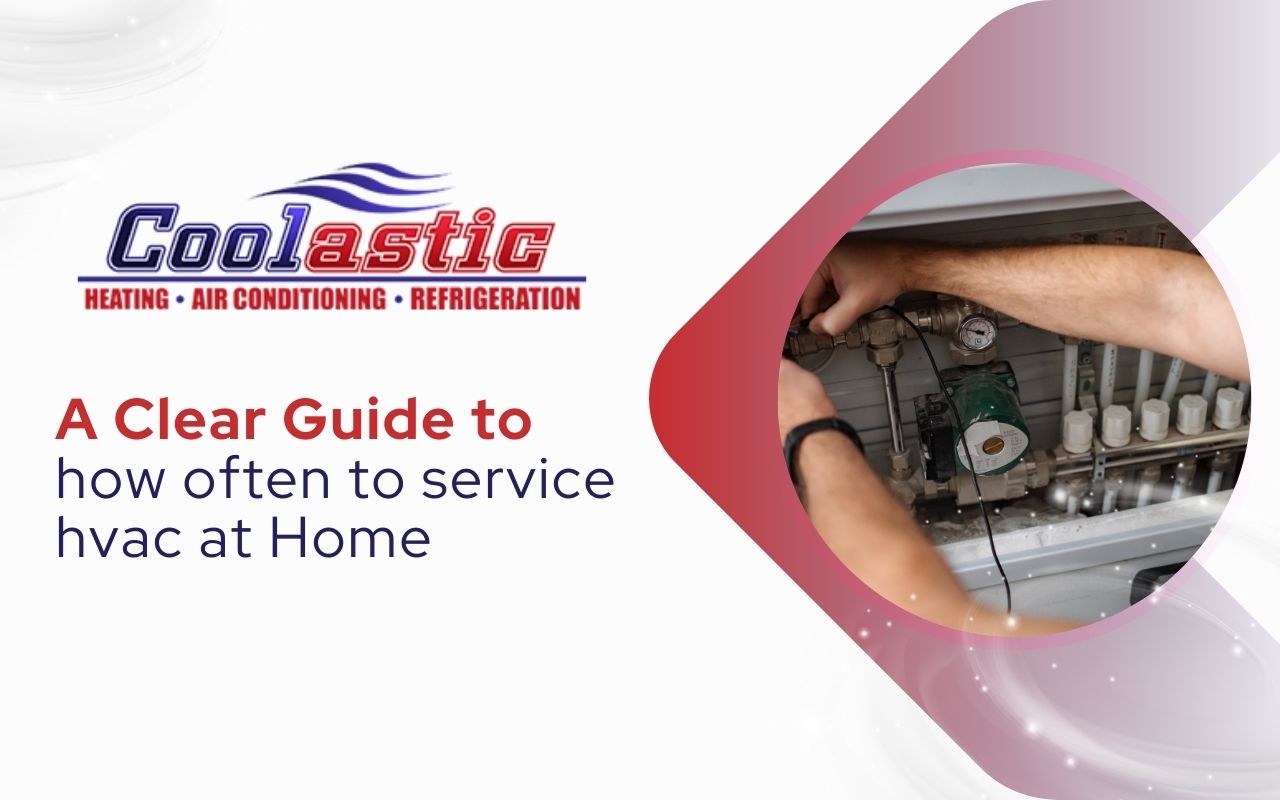 A Clear Guide to how often to service hvac at Home