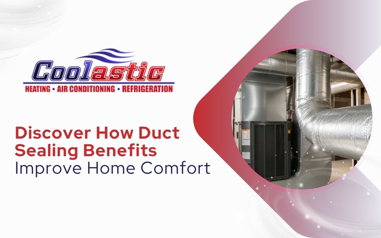 Duct sealing benefits for better comfort in every room