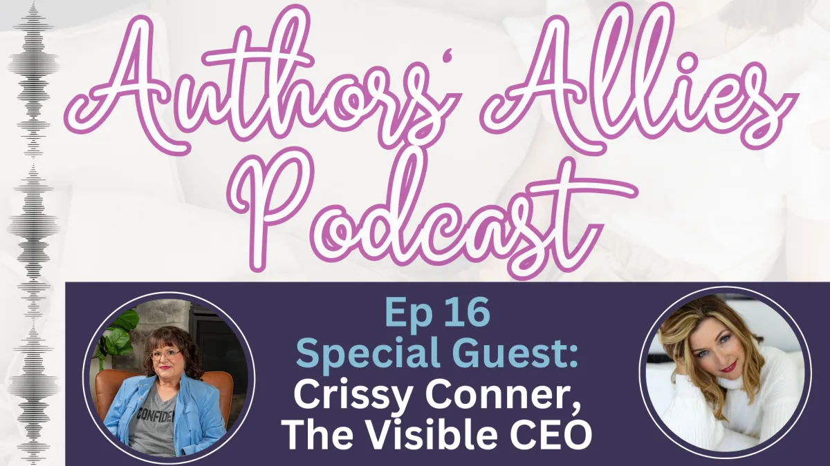 Author Visibility Without Pressure: Simple Strategies for Authors to Show Up Authentically and Grow Their Business