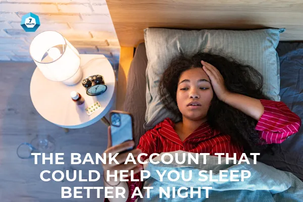 Your emergency money can protect your peace of mind and work harder for you.