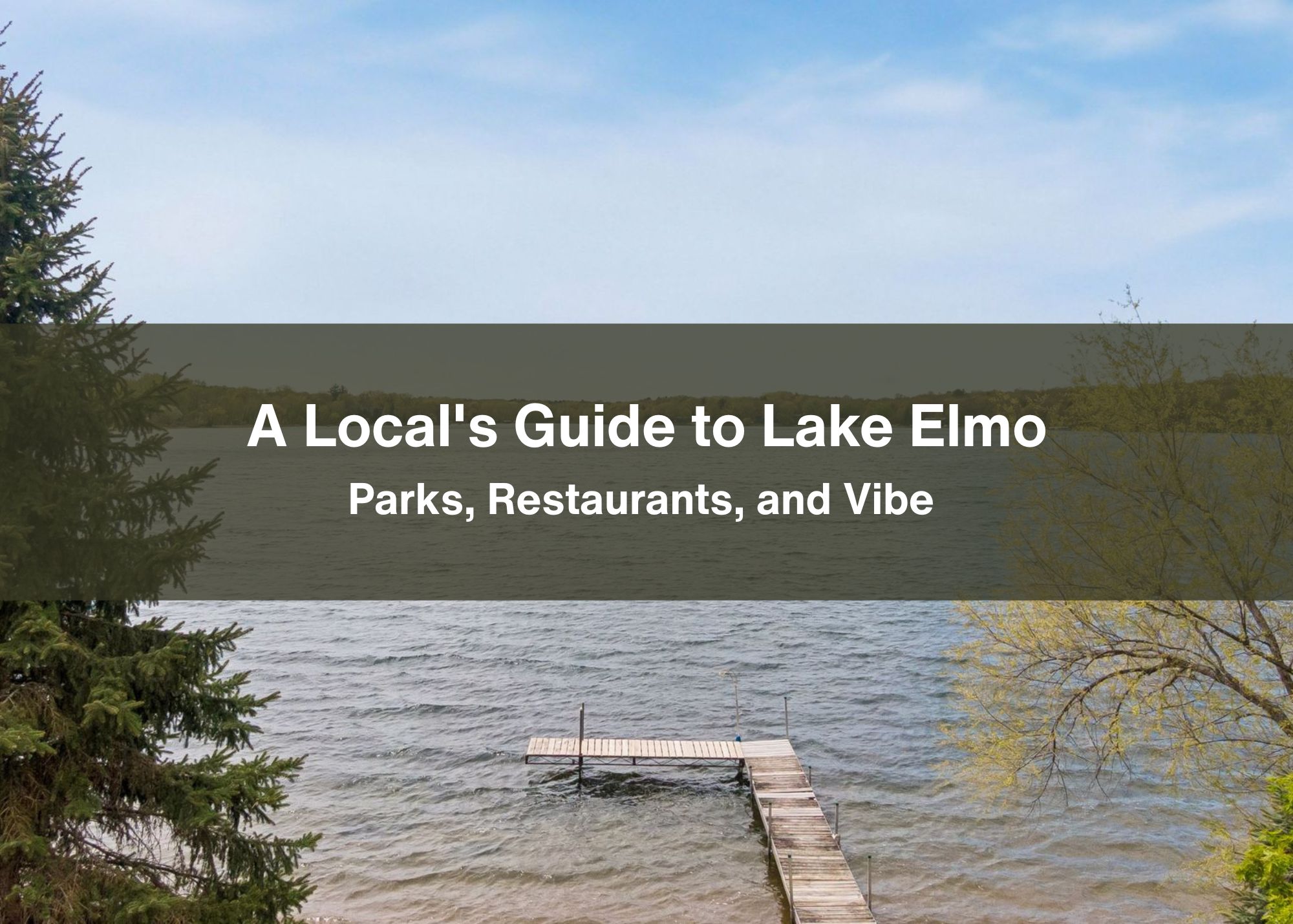 image of lake olson with blog title going across the middle