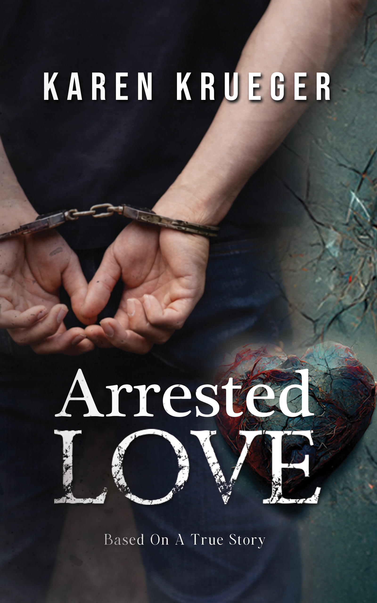 Arrested Love | Publishing QSM