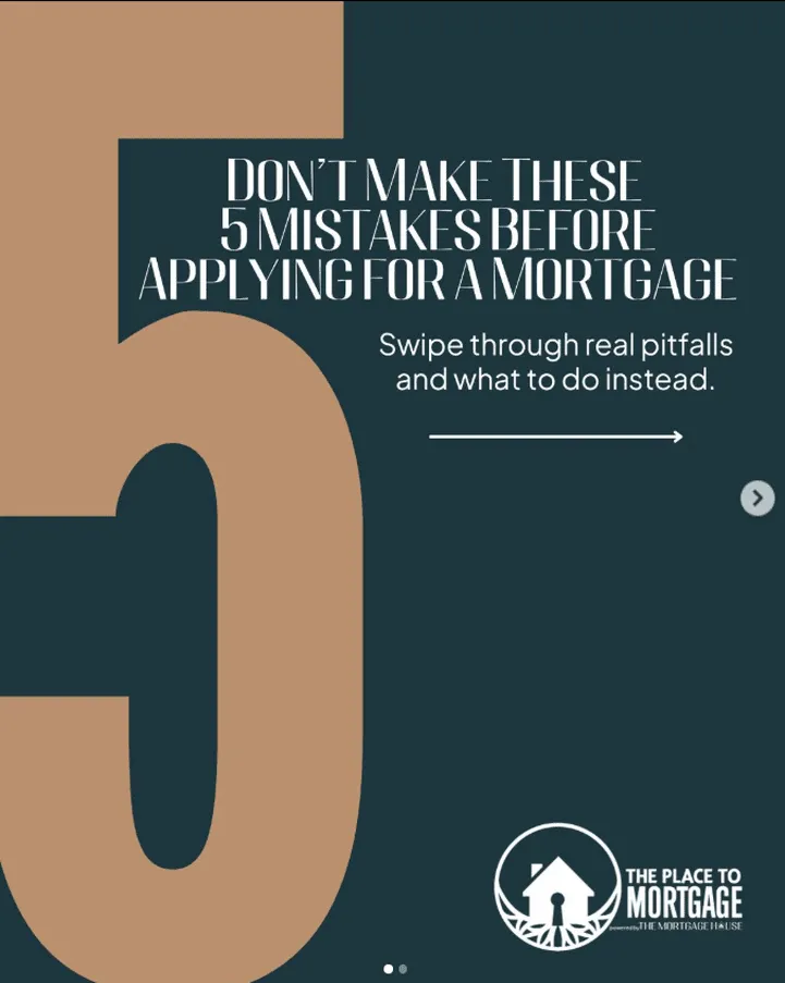 Don’t make these 5 mistakes before applying for a mortgage!