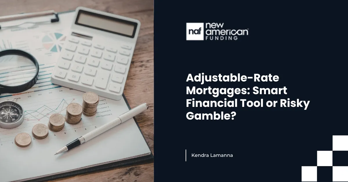 Adjustable-Rate Mortgages: Smart Financial Tool or Risky Gamble?