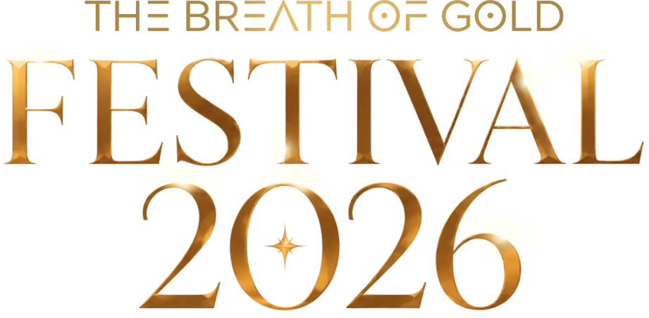 The Breath of Gold FESTIVAL 2026