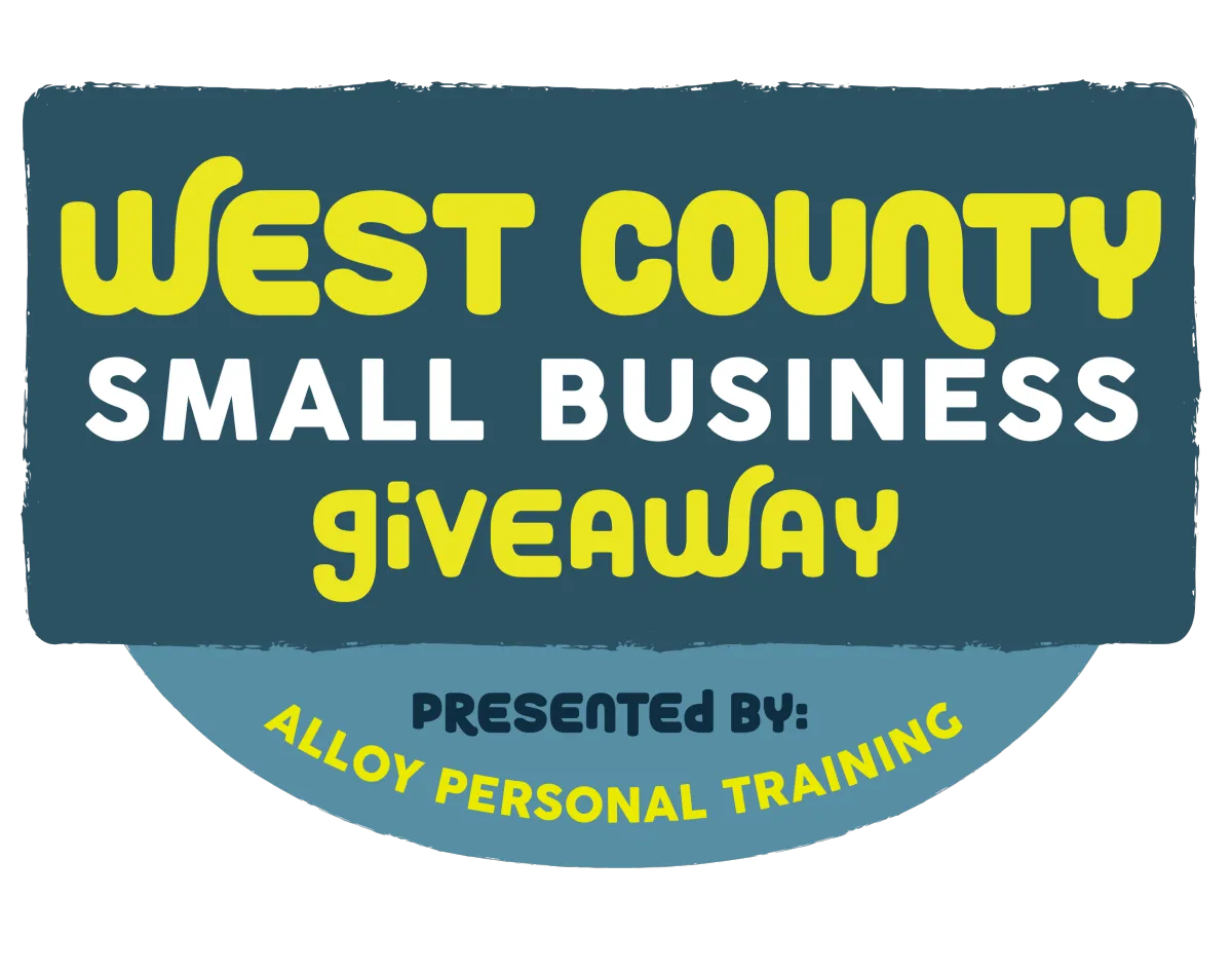 West County Small Business Giveaway Presented by Alloy Personal Training