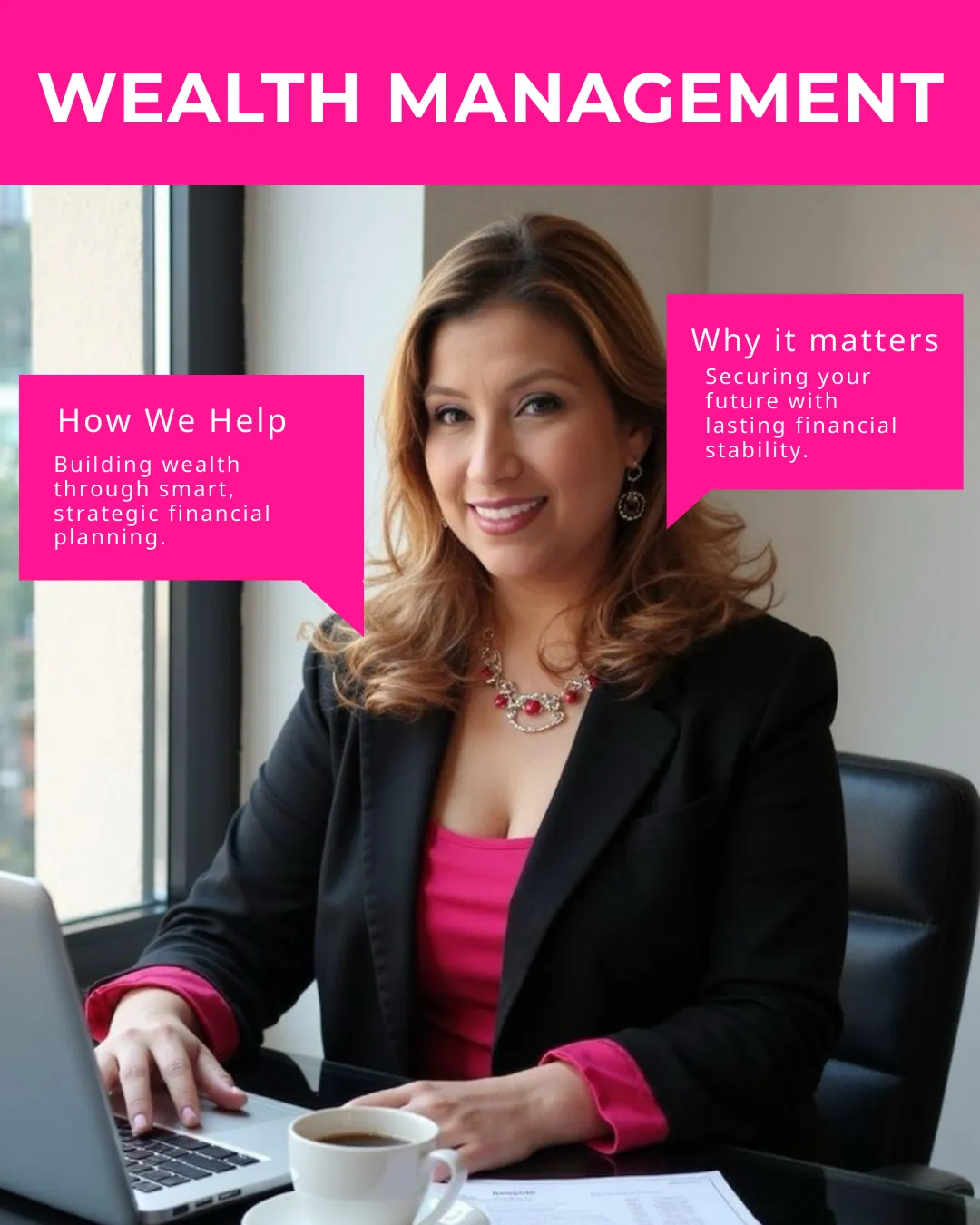 Professional woman in an office representing wealth management services, highlighting smart financial planning and financial stability.