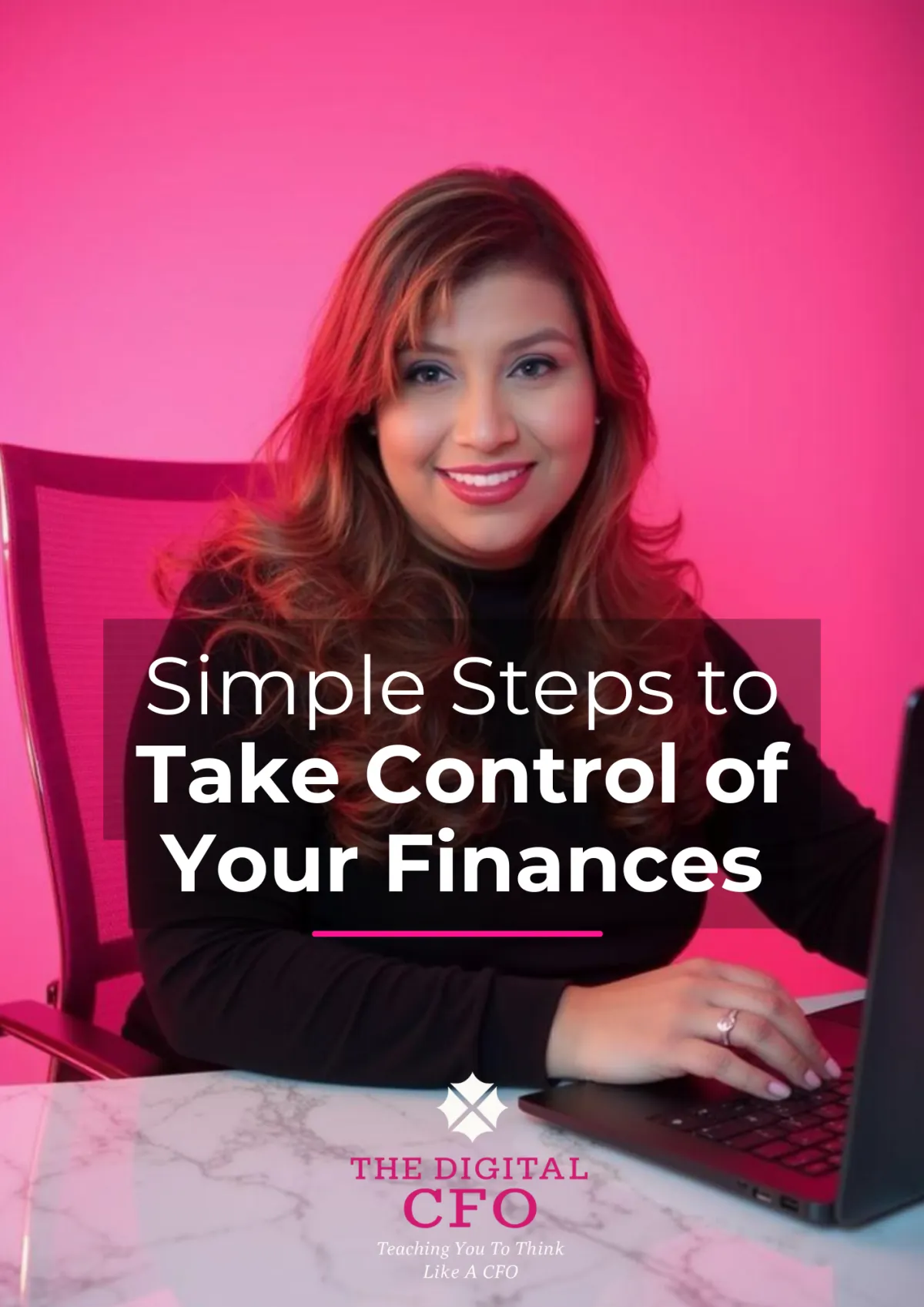 Financial education graphic showing a professional woman at a desk with text promoting simple steps to take control of business finances.