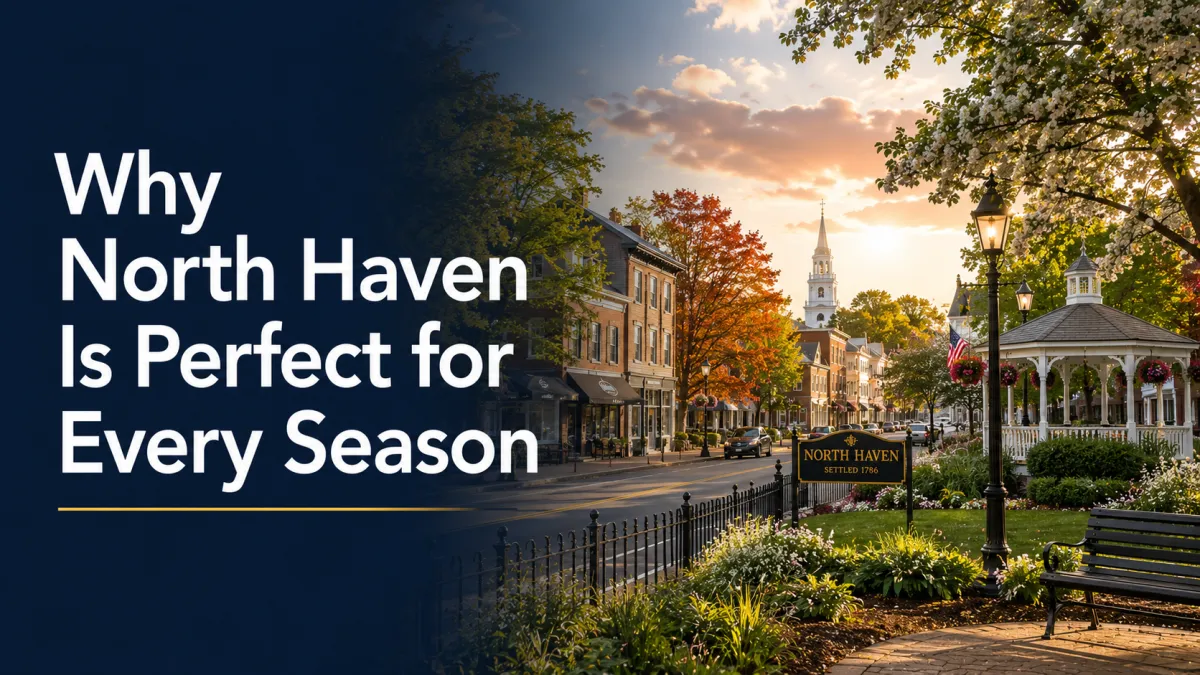Why North Haven Is Perfect for Every Season