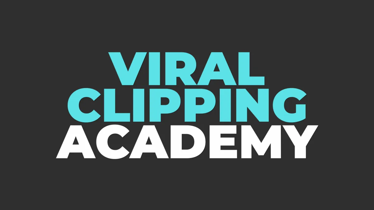 Viral Clipping Academy Thumbnail