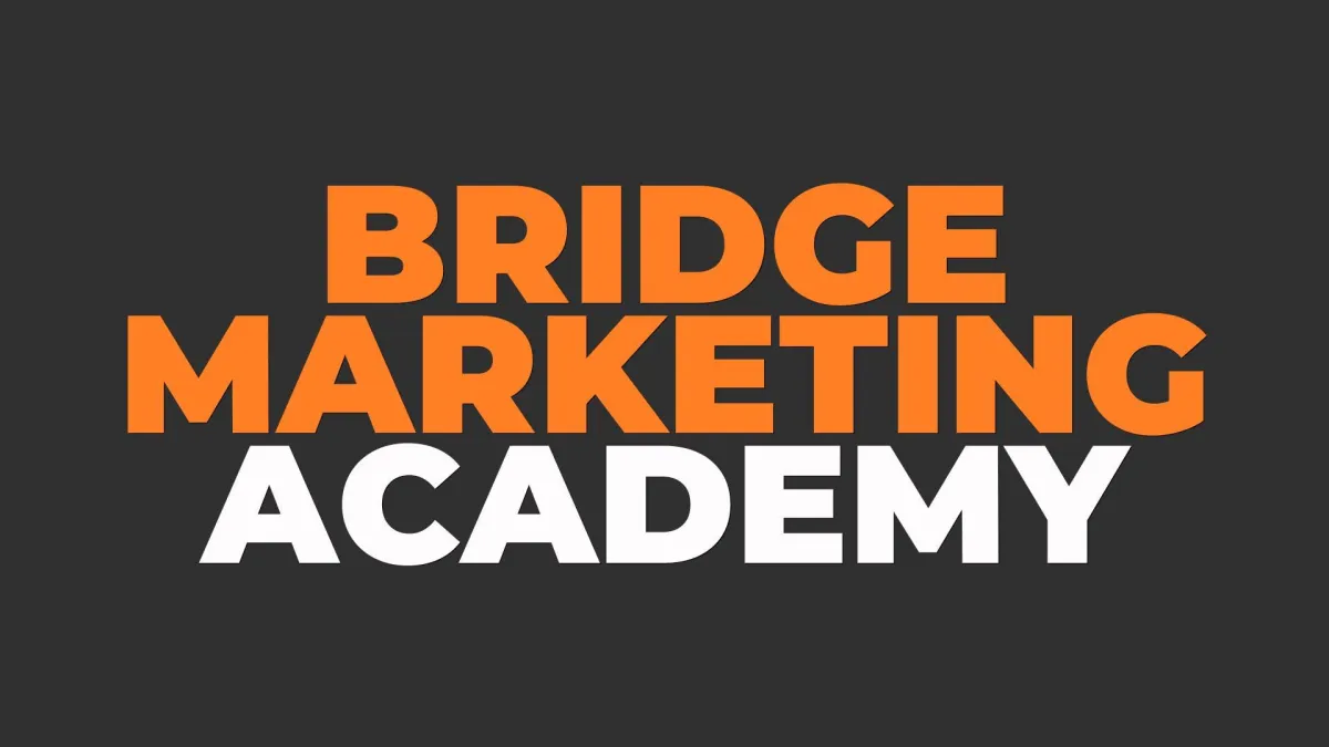 Bridge Marketing Academy Thumbnail