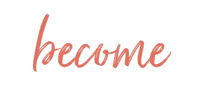 become - werde zur echtesten Version von dir